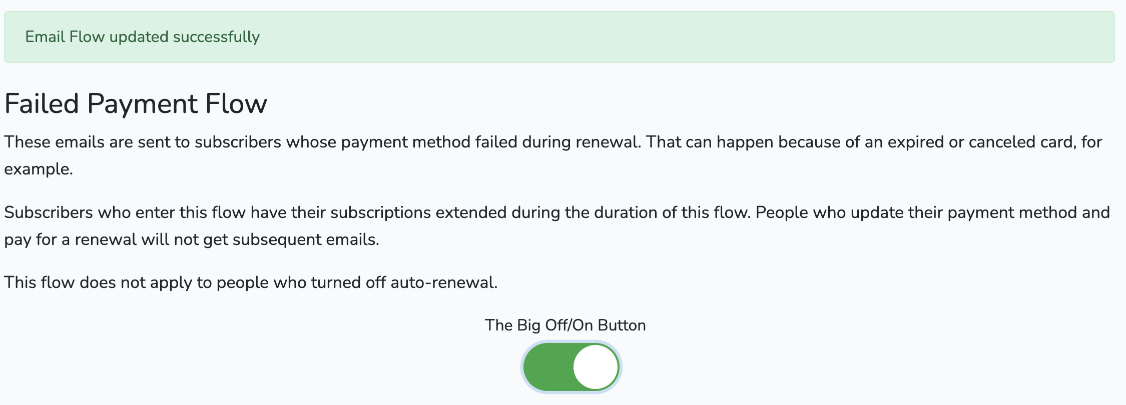 Screenshot of Off/On Button in the On position with success message